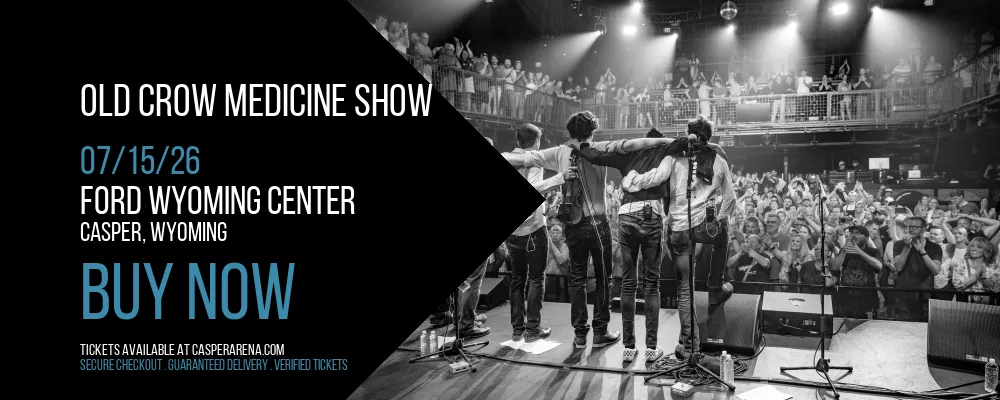 Old Crow Medicine Show at Ford Wyoming Center